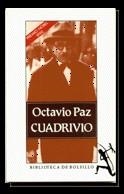 CUADRIVIO | 9788432230790 | PAZ, OCTAVIO