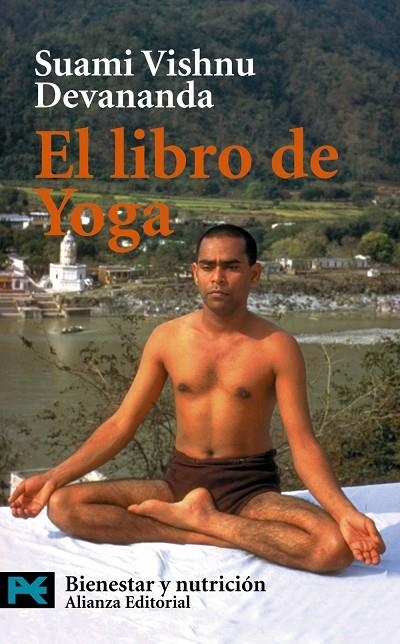 LIBRO DE YOGA, EL | 9788420639413 | SUAMI VISHNU DEVANANDA