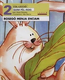 ROSEGO MENJA ENCIAM | 9788481313437 | CORCOLES, VICEN