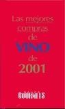 MEJORAS COMPAS DE VINO DE 2001 | 9788493116842 | ANTUÑEDO, BELÉN