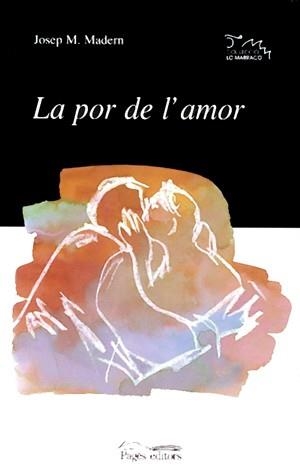 POR DE L´AMOR  LA | 9788479358037 | MADERN, JOSEP