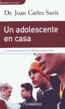 ADOLESCENTE EN CASA  UN | 9788484505471 | SURIS, JOAN CARLES