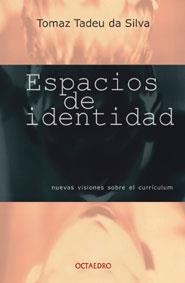 ESPACIOS DE IDENTIDAD | 9788480634700 | TADEU, TOMAZ