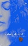 DAMA DE AZUL   LA | 9788484280477 | CHATELET, NOELLE