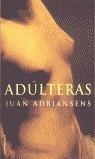 ADULTERAS | 9788427026643 | ADRIANSES, JUAN