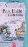 PABLO DIABLO Y LOS FANTASMAS | 9788434877757 | SIMON, FRANCESCA / ROSS, TONY