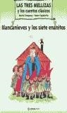 BLANCANIEVES Y LOS SIETE ENANITOS | 9788408038610 | CAPDEVILA, ROSER  / COMPANY, MERCÈ