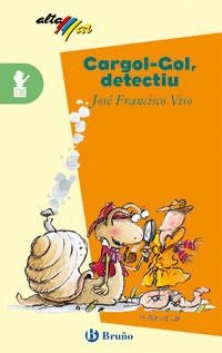 CARGOL GOL DETECTIU | 9788421631638 | VISO SANCHEZ, JOSE FRANCISCO