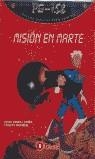 MISION EN MARTE | 9788421641231 | SIERRA, JORDI / MONREAL, VIOLETA
