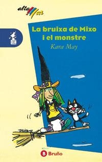 BRUIXA D'EN MIXO I EL MONSTRE | 9788421631683 | MAY, KARA