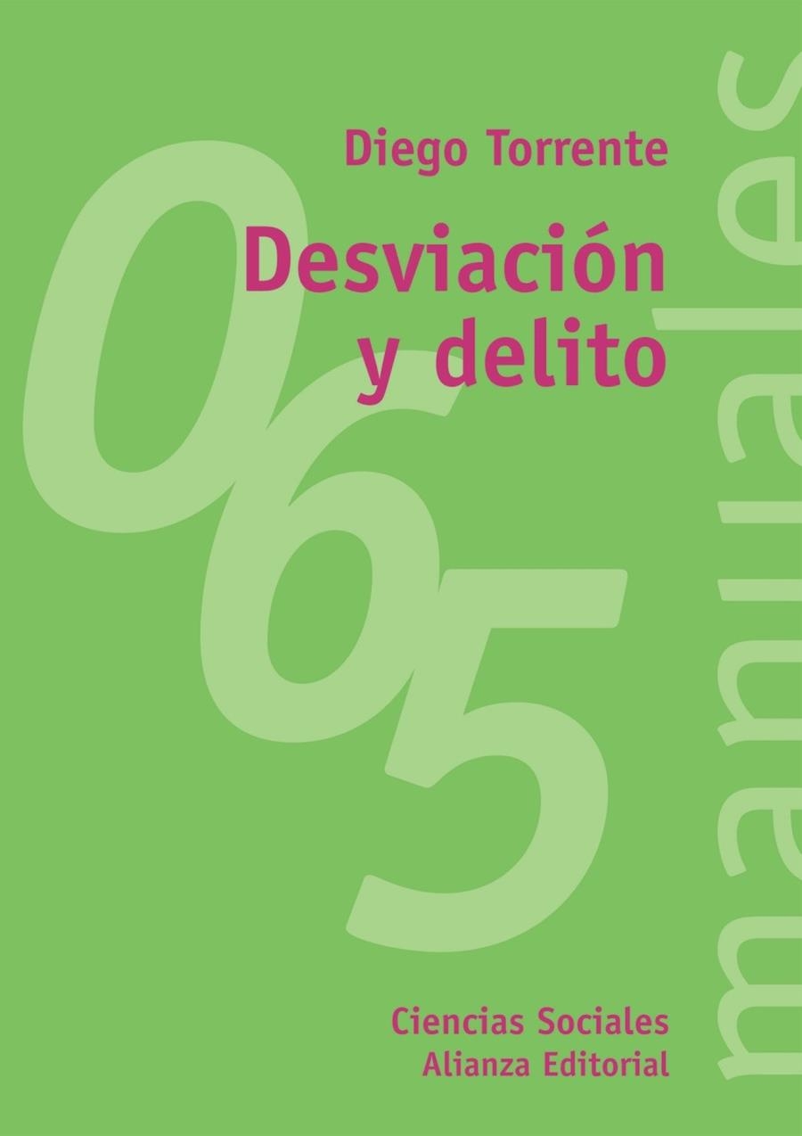 DESVIACION Y DELITO | 9788420686585 | TORRENTE, DIEGO