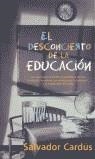 DESCONCIERTO DE LA EDUCACION   EL | 9788466603041 | CARDUS, SALVADOR