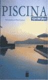 PISCINAS ESPECTACULARES | 9788481853032 | PLANELLS, PERE