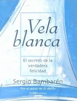 VELA BLANCA | 9788425335075 | BAMBAREN, SERGIO