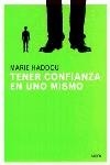 TENER CONFIANZA EN UN MISMO | 9788449310416 | HADDOU, MARIE