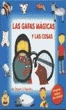 GAFAS MAGICAS Y LAS COSAS    LAS | 9788448810726 | ROSENBERG, NATASHA