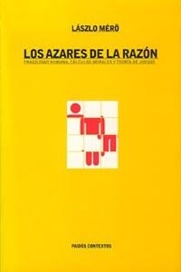 AZARES DE LA RAZON   LOS | 9788449309656 | MERO, LASZLO