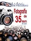 GUIA PRACTICA PARA LA FOTOGRAFIA DE 35 MM | 9788466201780 | CORBETT, BILL