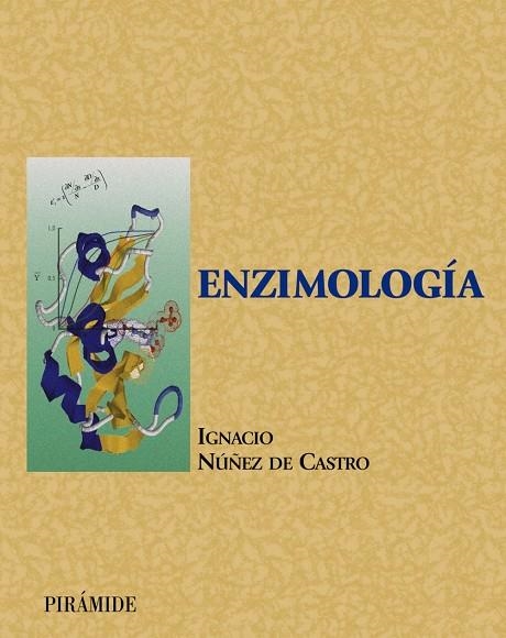 ENZIMOLOGIA | 9788436814682 | NUÑEZ DE CASTRO, IGNACIO