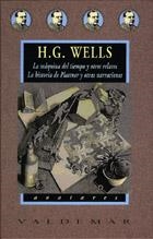 MAQUINA DEL TIEMPO Y OTROS RELATOS LA | 9788477023456 | WELLS, H G