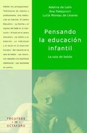 PENSANDO EN LA EDUCACION INFANTIL | 9788480634755 | DE LEON/MALAJOVICH/MOREAU