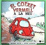 COTXET VERMELL A LA NEU EL | 9788424660949 | PRICE/AUGARDE