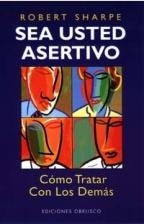 SEA USTED ASERTIVO | 9788477208105 | SHARPE, ROBERT