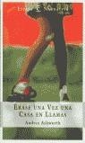 ERASE UNA VEZ UNA CASA EN LLAMAS | 9788423951611 | ASHWORTH, ANDREA