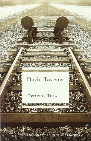 ESTACION TULA | 9789500720052 | TOSCANA, DAVID