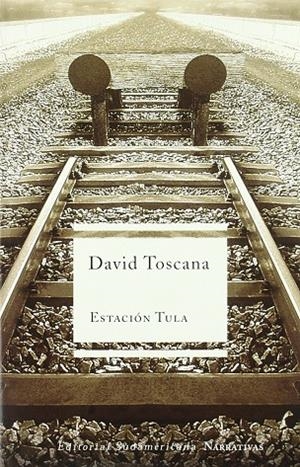 ESTACION TULA | 9789500720052 | TOSCANA, DAVID