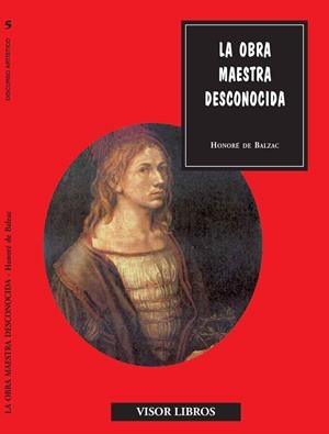 OBRA MAESTRA DESCONOCIDA | 9788475220000 | DE BALZAC, HONORE