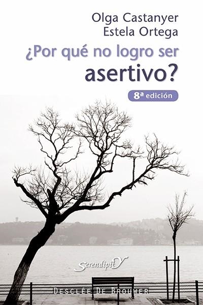 POR QUE NO LOGRO SER ASERTIVO | 9788433015822 | CASTANYER/ORTEGA