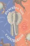 DESCUBRE LOS CONTRARIOS | 9788484230724 | THOMPSON, MARGOT