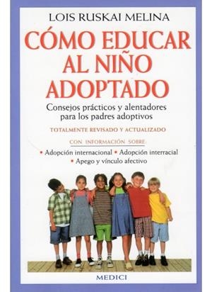 COMO EDUCAR AL NIÑO ADOPTADO | 9788489778290 | RUSKAI, LOIS