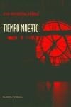 TIEMPO MUERTO | 9788495408112 | MONZON, EVA