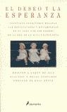 DESEO Y LA ESPERANZA EL | 9788478886708 | BIALOSKY/SCHULMAN