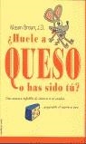 HUELE A QUESO O HAS SIDO TU ? | 9788427027046 | MASON BROWN, J.D.