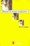 MANUAL DEL MASAJE TERAPEUTICO | 9788448603380 | CASSAR, M.P.