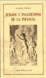 JUEGOS Y PASATIEMPOS DE LA INFANCIA | 9788476512579 | STELLA, JACQUES