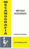 MECANOGRAFIA METODO ACELERADO | 9788487407284 | BLAZQUEZ DIAZ, JOSE