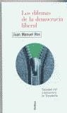 DILEMAS DE LA DEMOCRACIA LIBERAL, LOS | 9788484322375 | MANUEL ROS, JUAN
