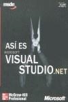 ASI ES MICROSOFT VISUAL STUDIO NET | 9788448130725 | MICROSOFT CORPORATION